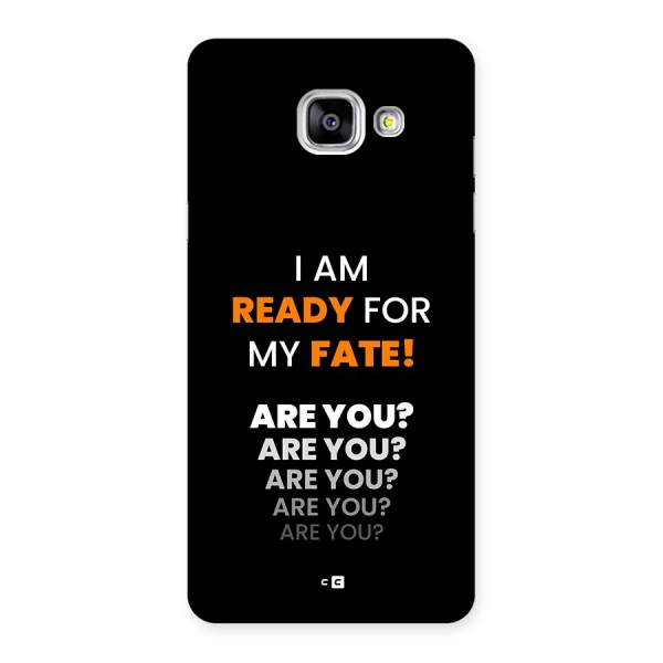 You Ready Back Case for Galaxy A5 (2016)