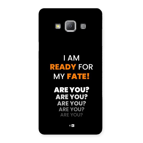 You Ready Back Case for Galaxy A7