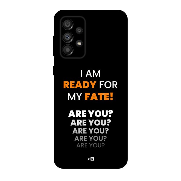 You Ready Back Case for Galaxy A73 5G