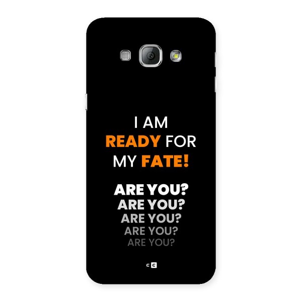 You Ready Back Case for Galaxy A8