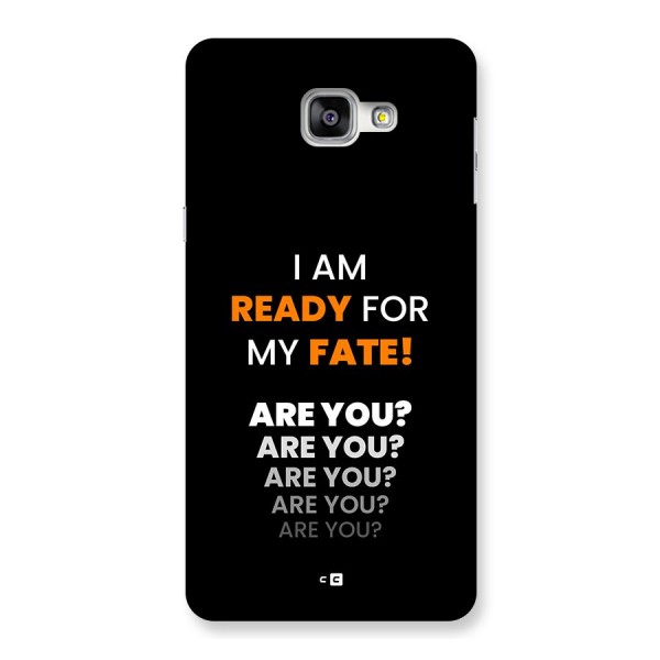 You Ready Back Case for Galaxy A9