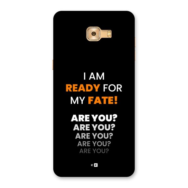 You Ready Back Case for Galaxy C9 Pro