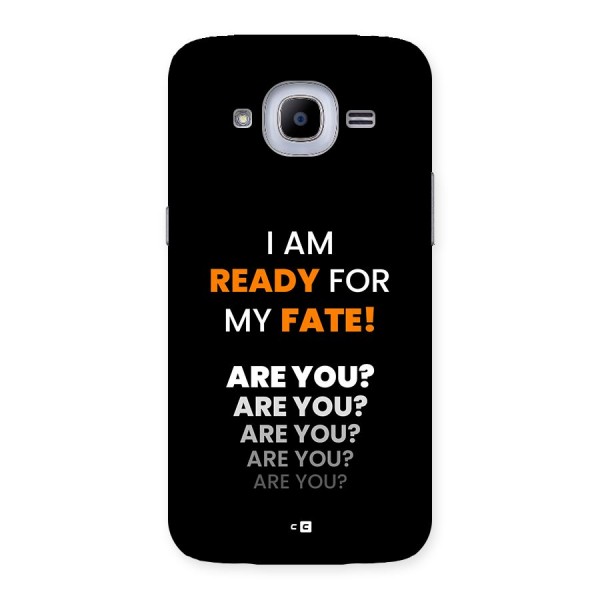 You Ready Back Case for Galaxy J2 2016