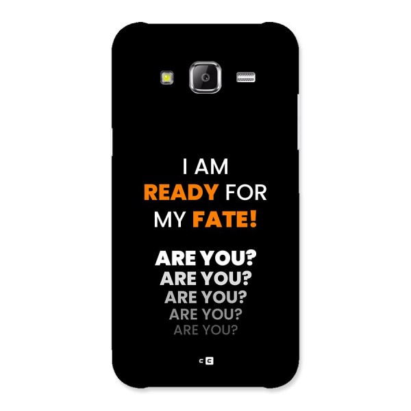 You Ready Back Case for Galaxy J5