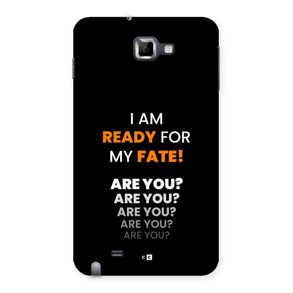 You Ready Back Case for Galaxy Note