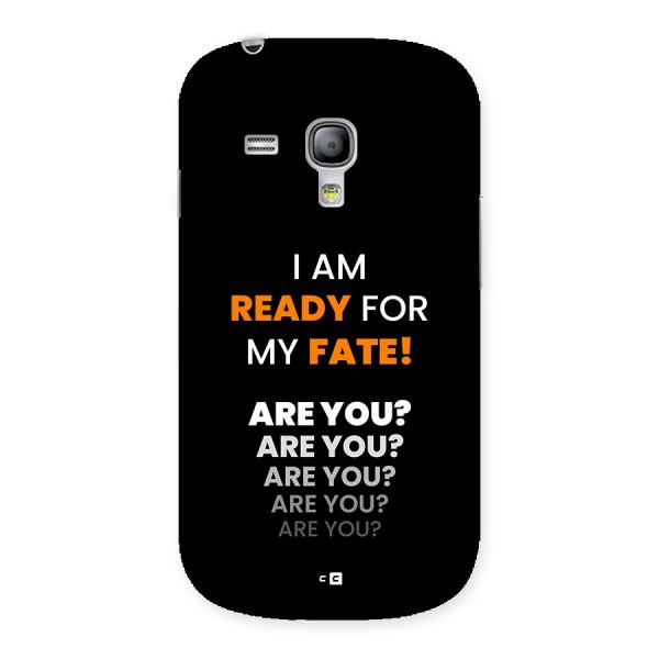 You Ready Back Case for Galaxy S3 Mini