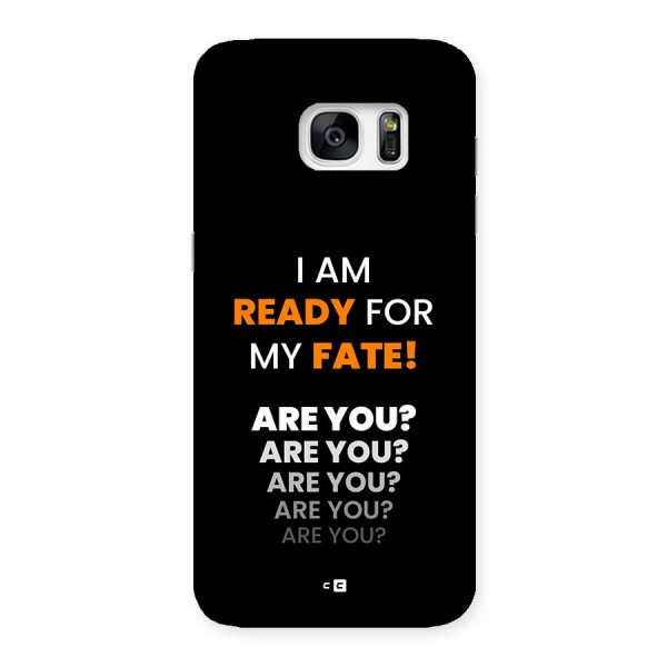 You Ready Back Case for Galaxy S7 Edge