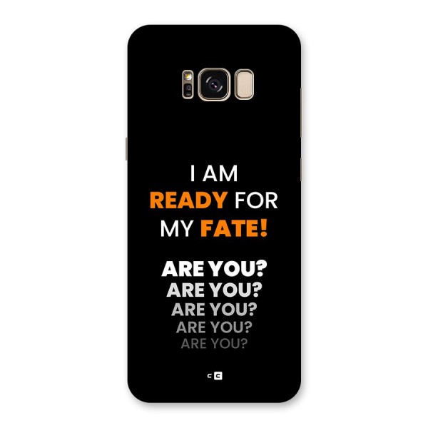 You Ready Back Case for Galaxy S8 Plus