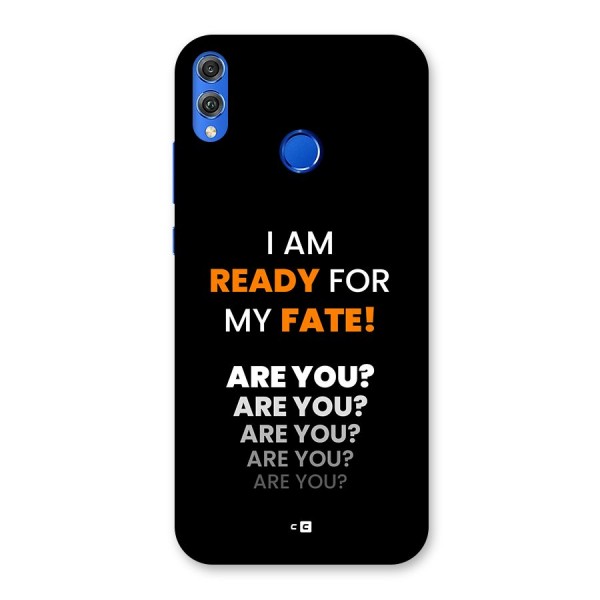 You Ready Back Case for Honor 8X