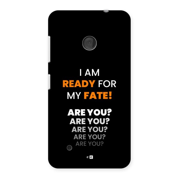 You Ready Back Case for Lumia 530