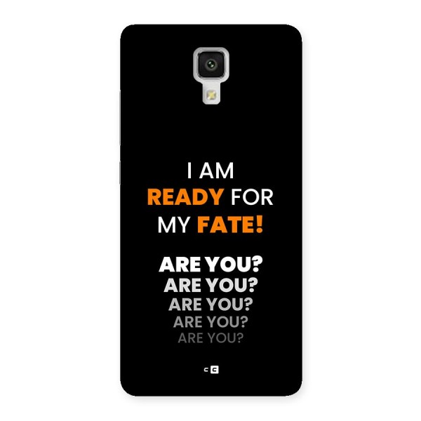 You Ready Back Case for Mi4