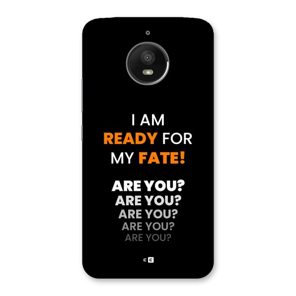 You Ready Back Case for Moto E4 Plus