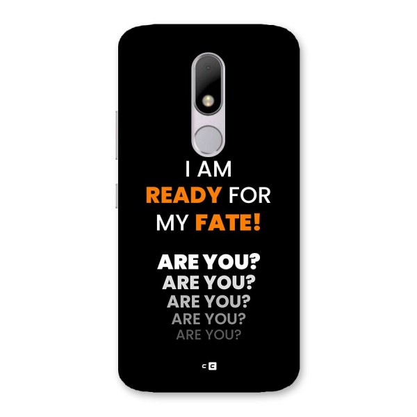 You Ready Back Case for Moto M