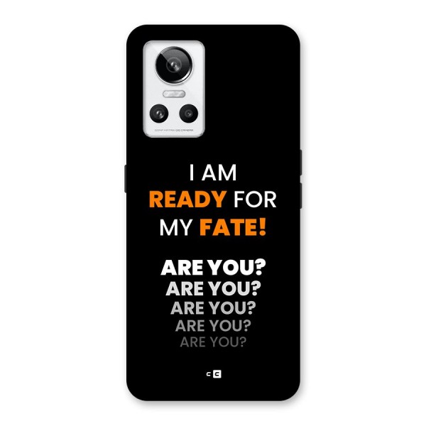 You Ready Back Case for Realme GT Neo 3