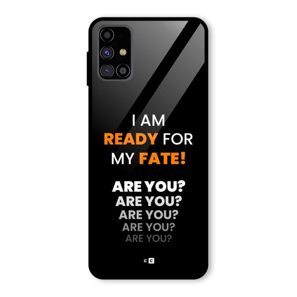 You Ready Glass Back Case for Galaxy M31s