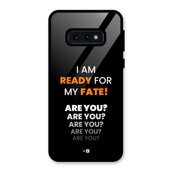 You Ready Glass Back Case for Galaxy S10e