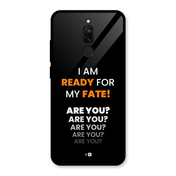 You Ready Glass Back Case for Redmi 8