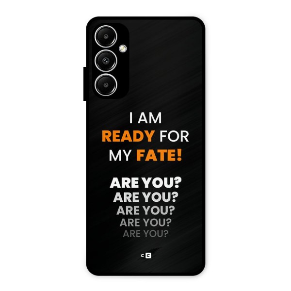 You Ready Metal Back Case for Galaxy A05s