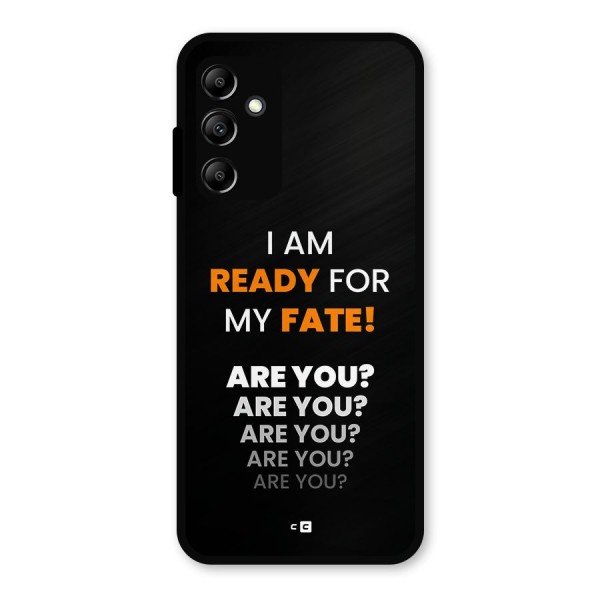 You Ready Metal Back Case for Galaxy A14 5G