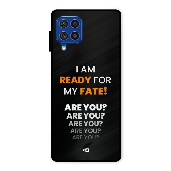 You Ready Metal Back Case for Galaxy F62