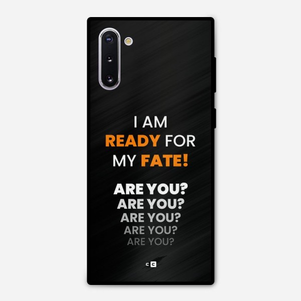 You Ready Metal Back Case for Galaxy Note 10