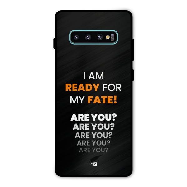 You Ready Metal Back Case for Galaxy S10 Plus