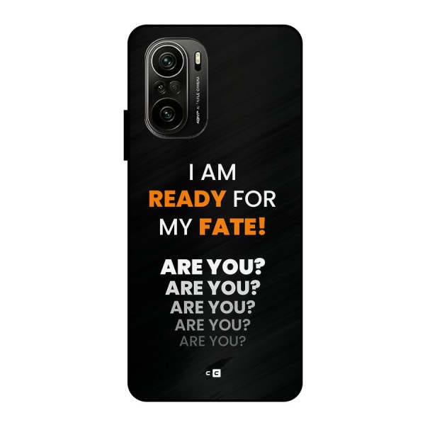 You Ready Metal Back Case for Mi 11x