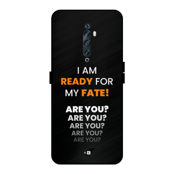 You Ready Metal Back Case for Oppo Reno2 Z