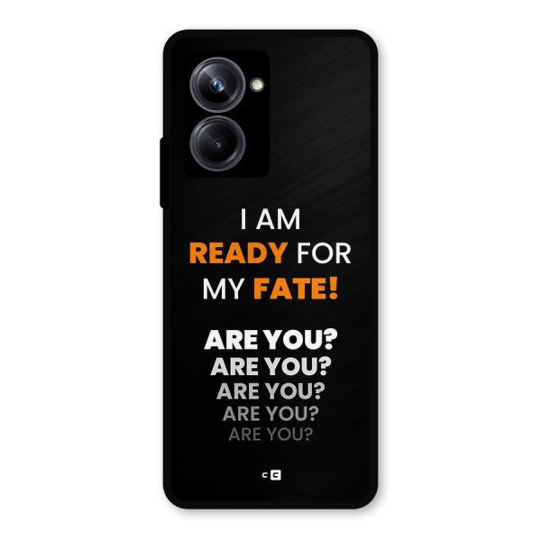 You Ready Metal Back Case for Realme 10 Pro