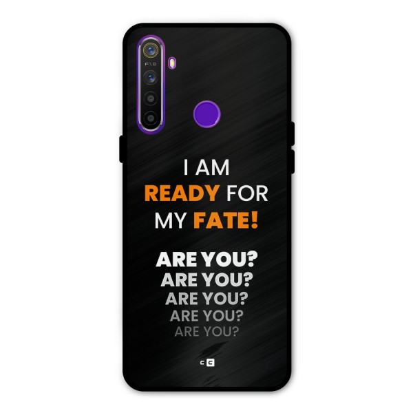 You Ready Metal Back Case for Realme 5