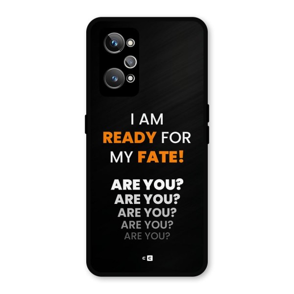 You Ready Metal Back Case for Realme GT 2