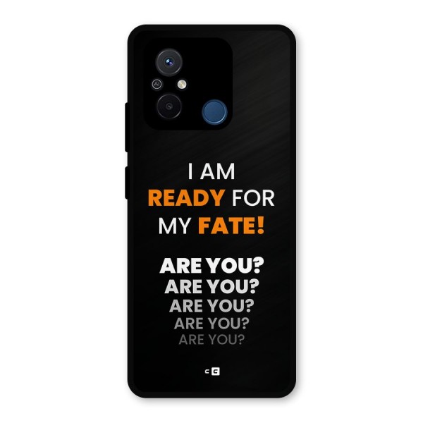 You Ready Metal Back Case for Redmi 12C