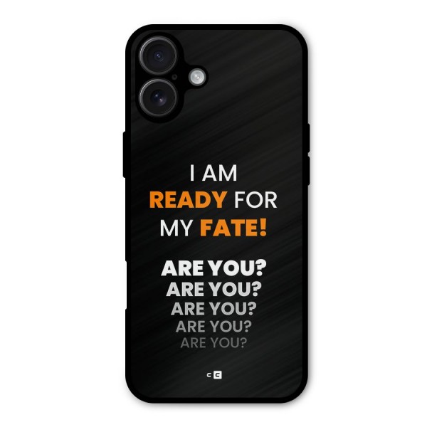 You Ready Metal Back Case for iPhone 16 Plus