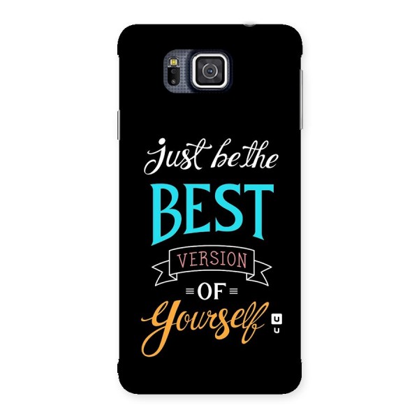 Your Best Version Back Case for Galaxy Alpha