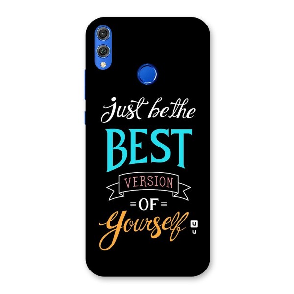 Your Best Version Back Case for Honor 8X