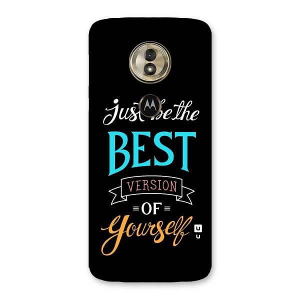 Your Best Version Back Case for Moto G6 Play