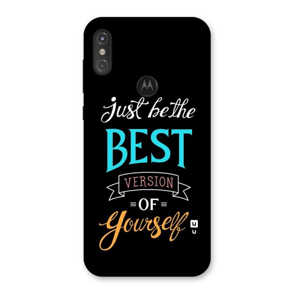 Your Best Version Back Case for Motorola One Power