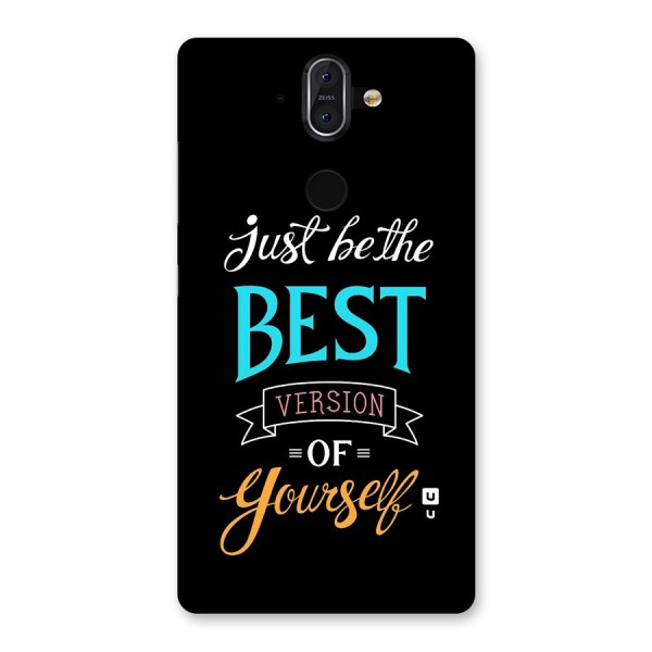 Your Best Version Back Case for Nokia 8 Sirocco