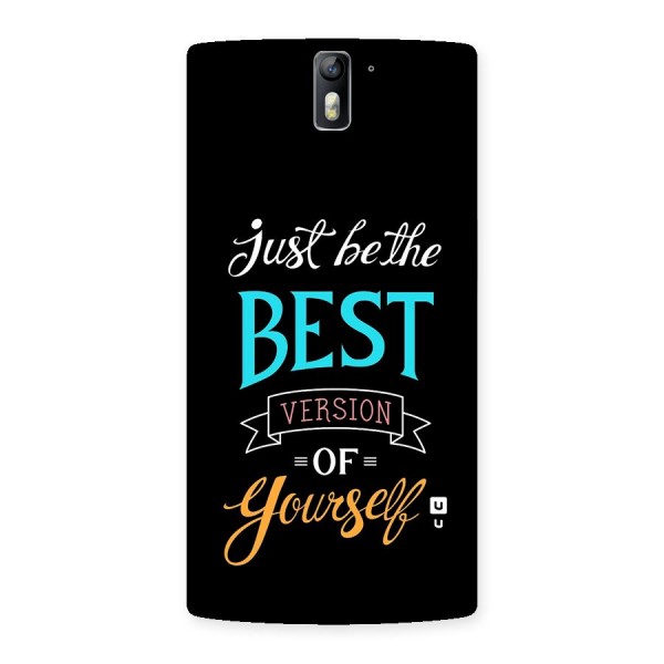 Your Best Version Back Case for OnePlus One