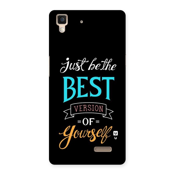 Your Best Version Back Case for Oppo R7