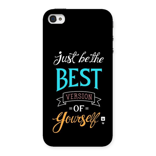 Your Best Version Back Case for iPhone 4 4s