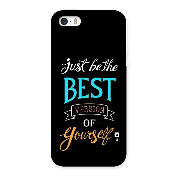 Your Best Version Back Case for iPhone 5 5s