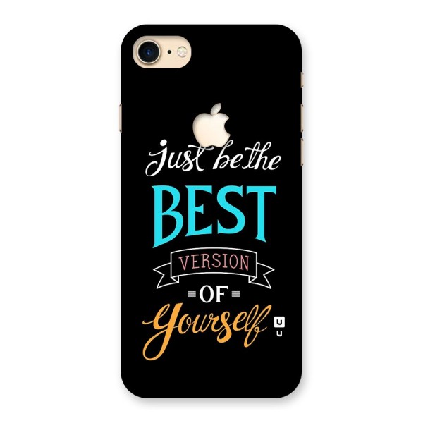 Your Best Version Back Case for iPhone 7 Apple Cut