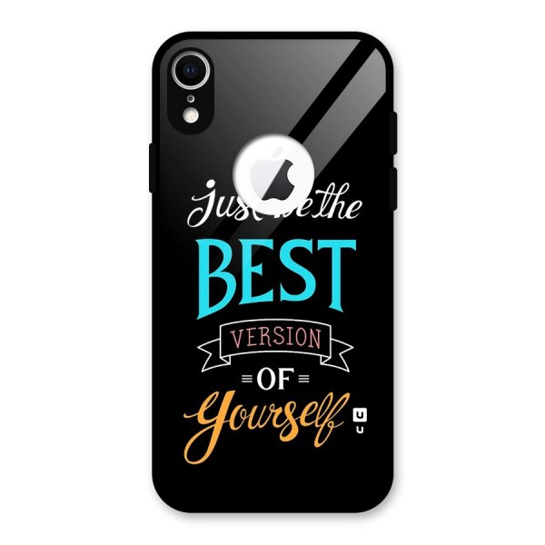 Your Best Version Glass Back Case for iPhone XR Logo Cut