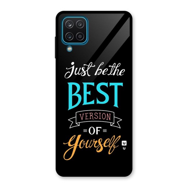 Your Best Version Glass Back Case for Galaxy A12