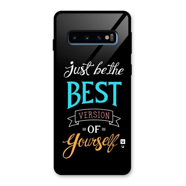 Your Best Version Glass Back Case for Galaxy S10