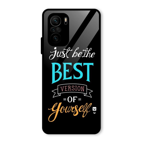 Your Best Version Glass Back Case for Mi 11x