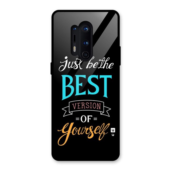 Your Best Version Glass Back Case for OnePlus 8 Pro