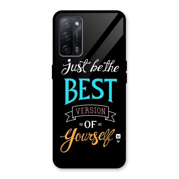 Your Best Version Glass Back Case for Oppo A53s 5G