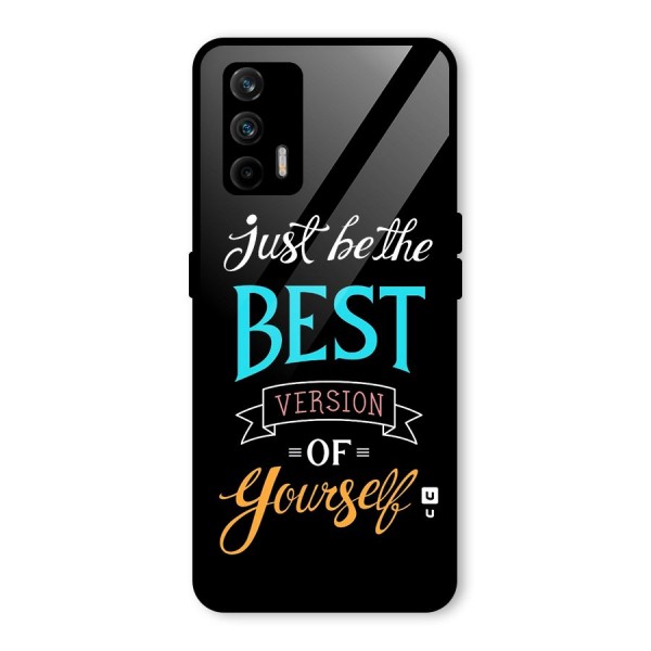 Your Best Version Glass Back Case for Realme X7 Max